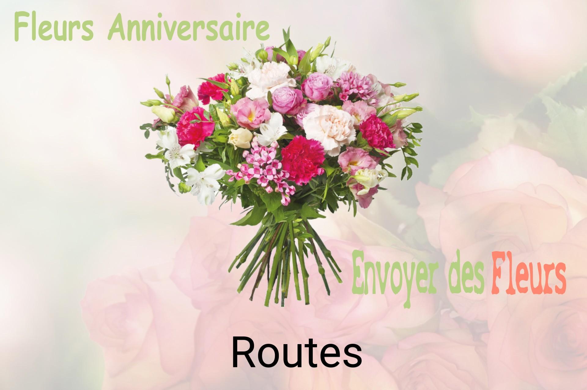 Bouquet de fleurs d’anniversaire livré à Routes